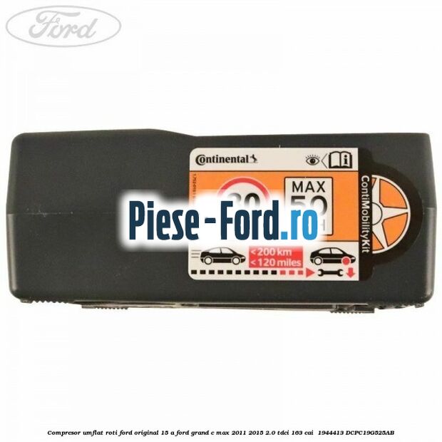 Compresor umflat roti Ford original 15 A Ford Grand C-Max 2011-2015 2.0 TDCi 163 cai  #DDDFC56235