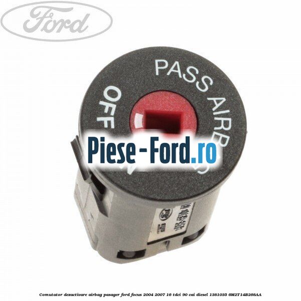 Comutator dezactivare airbag pasager Ford Focus 2004-2007 1.6 TDCi 90 cai #7F88E99BD5