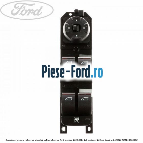 Comanda reglaj scaun electric stanga 8 functii Ford Mondeo 2008-2014 2.0 EcoBoost 203 cai benzina