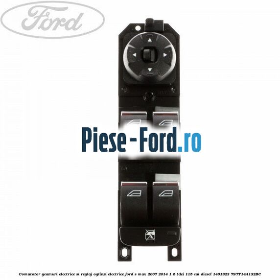 Comanda reglaj scaun electric stanga 8 functii Ford S-Max 2007-2014 1.6 TDCi 115 cai diesel