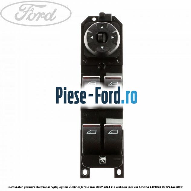 Comanda reglaj scaun electric stanga 8 functii Ford S-Max 2007-2014 2.0 EcoBoost 240 cai benzina