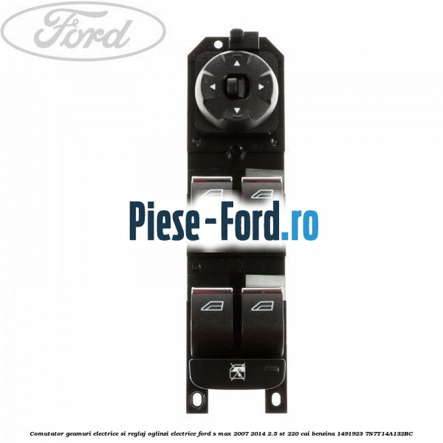 Comanda reglaj scaun electric stanga 8 functii Ford S-Max 2007-2014 2.5 ST 220 cai benzina