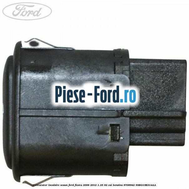 Comutator incalzire scaun Ford Fiesta 2008-2012 1.25 82 cai benzina #8C7A157512
