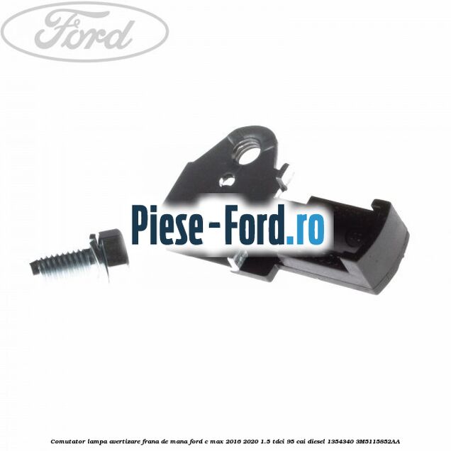 Comutator lampa avertizare frana de mana Ford C-Max 2016-2020 1.5 TDCi 95 cai diesel #3A337FD94B