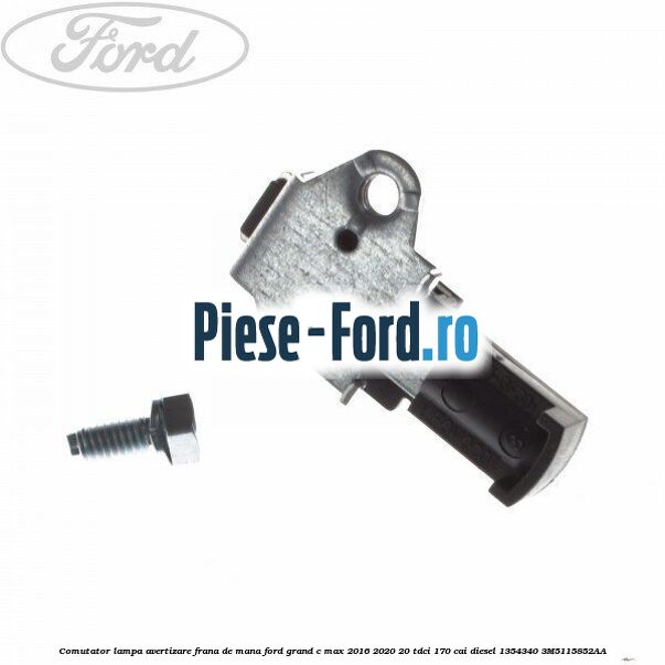 Comutator lampa avertizare frana de mana Ford Grand C-Max 2016-2020 2.0 TDCi 170 cai #8CE9F7A02E