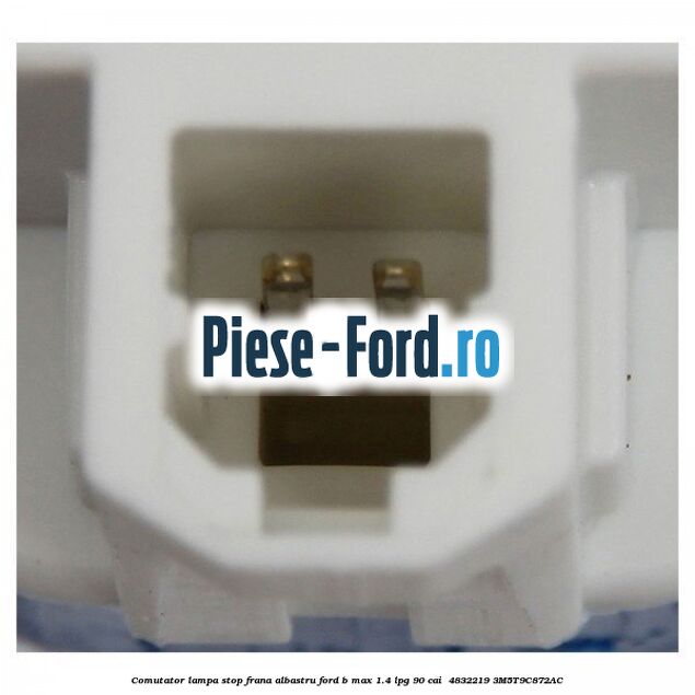 Comutator lampa stop frana albastru Ford B-Max 1.4 LPG 90 cai  #377BB4D087