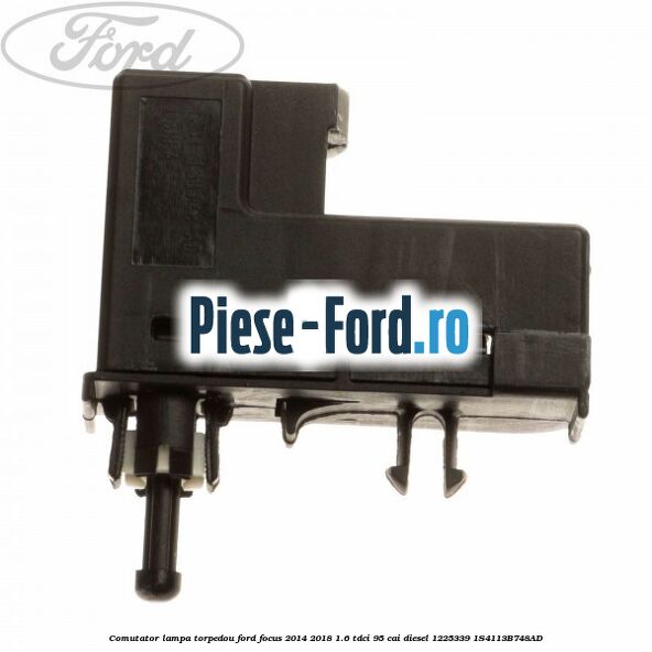 Comutator lampa torpedou Ford Focus 2014-2018 1.6 TDCi 95 cai diesel