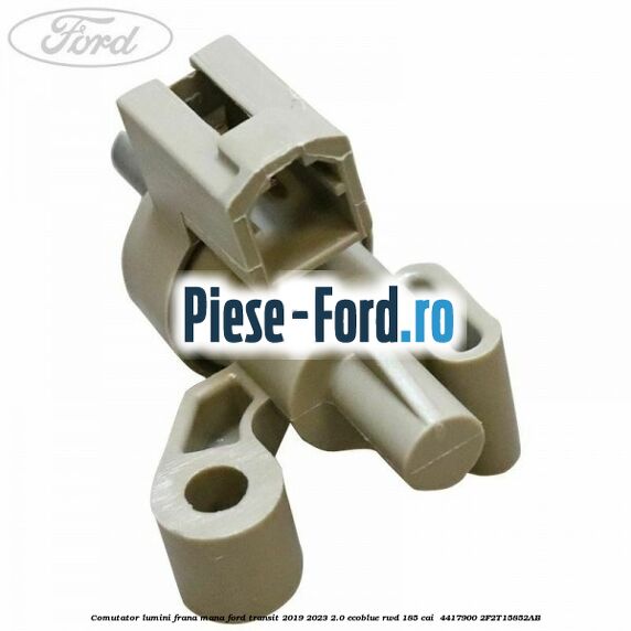 Comutator lumini frana mana Ford Transit 2019-2023 2.0 EcoBlue RWD 185 cai  #0F289DDFDC