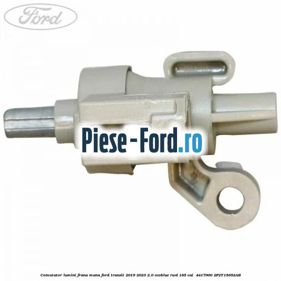 Comutator lumini frana mana Ford Transit 2019-2023 2.0 EcoBlue RWD 185 cai  #0F289DDFDC