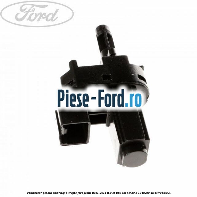 Comutator pedala ambreiaj 5 trepte Ford Focus 2011-2014 2.0 ST 250 cai benzina #0949F0E594