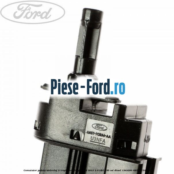 Comutator pedala ambreiaj 5 trepte Ford Kuga 2008-2012 2.0 TDCi 136 cai diesel #F529B440B1