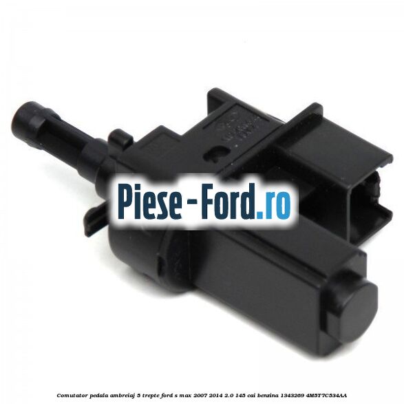 Comutator pedala ambreiaj 5 trepte Ford S-Max 2007-2014 2.0 145 cai benzina #E9B301D9D9