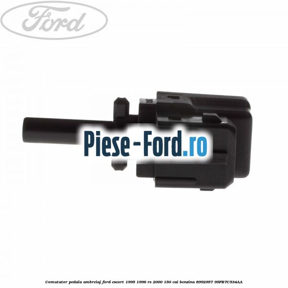 Comutator pedala ambreiaj Ford Escort 1995-1998 RS 2000 150 cai benzina #A8254CD177