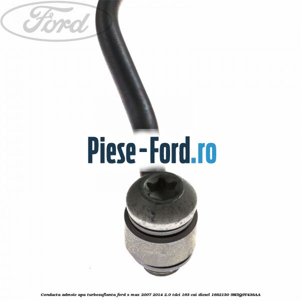 Conducta admsie apa turbosuflanta Ford S-Max 2007-2014 2.0 TDCi 163 cai diesel