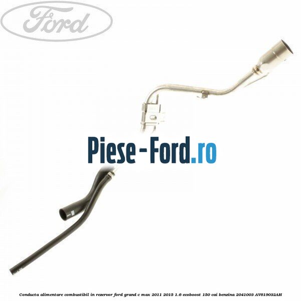 Conducta alimentare combustibil, in rezervor Ford Grand C-Max 2011-2015 1.6 EcoBoost 150 cai benzina