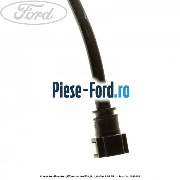 Conducta alimentare filtru combustibil Ford Fusion 1.25 75 cai #9CE96F3E85