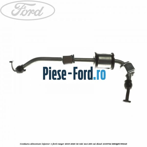 Conducta alimentare injector 1 Ford Ranger 2016-2020 3.2 TDCi 4x4 200 cai #32A0034E32