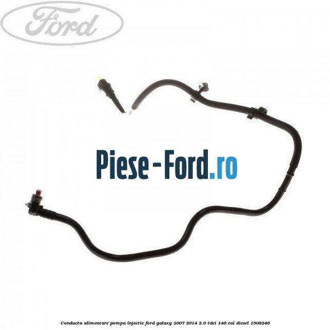 Conducta alimentare pompa injectie Ford Galaxy 2007-2014 2.0 TDCi 140 cai