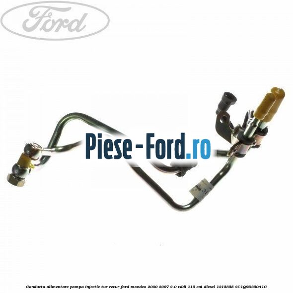 Conducta alimentare pompa injectie tur-retur Ford Mondeo 2000-2007 2.0 TDDI 115 cai diesel #D25610EFE5