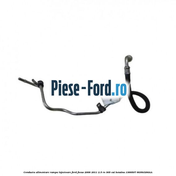 Conducta alimentare rampa injectoare Ford Focus 2008-2011 2.5 RS 305 cai benzina