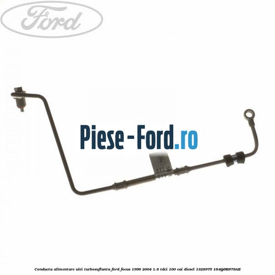 Conducta alimentare ulei turbosuflanta Ford Focus 1998-2004 1.8 TDCi 100 cai diesel #A480A7BFBB