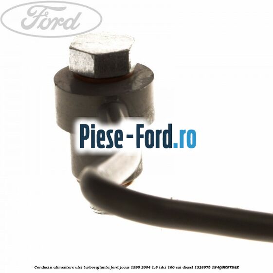 Conducta alimentare ulei turbosuflanta Ford Focus 1998-2004 1.8 TDCi 100 cai diesel #A480A7BFBB