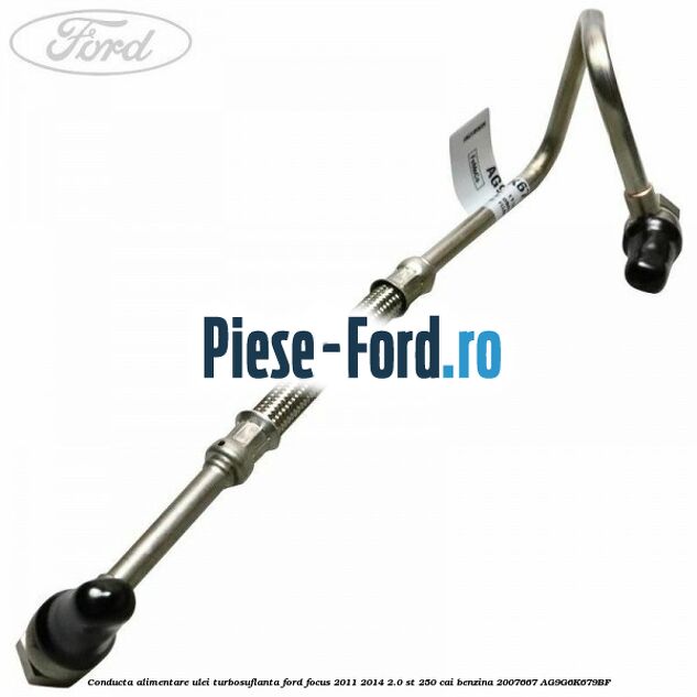 Conducta alimentare apa turbosuflanta Ford Focus 2011-2014 2.0 ST 250 cai benzina