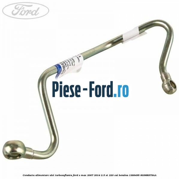 Conducta alimentare apa, racire turbosuflanta Ford S-Max 2007-2014 2.5 ST 220 cai benzina