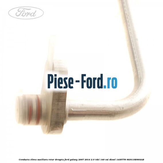 Conducta clima auxiliara retur dreapta Ford Galaxy 2007-2014 2.0 TDCi 140 cai diesel