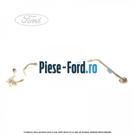 Capac ventil conducta clima joasa presiune Ford S-Max 2007-2014 2.5 ST 220 cai benzina