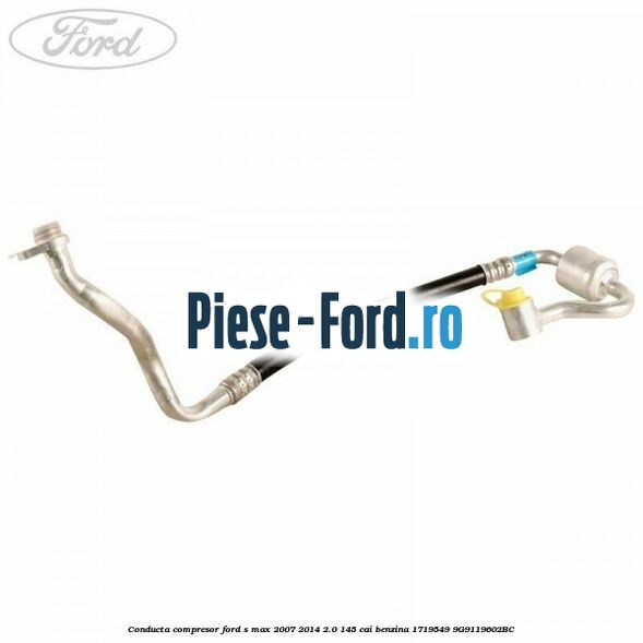 Capac ventil conducta clima joasa presiune Ford S-Max 2007-2014 2.0 145 cai benzina