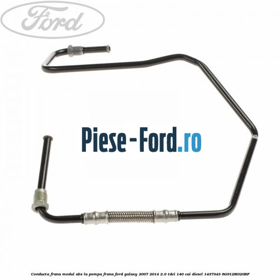 Conducta frana modul ABS la pompa frana Ford Galaxy 2007-2014 2.0 TDCi 140 cai diesel