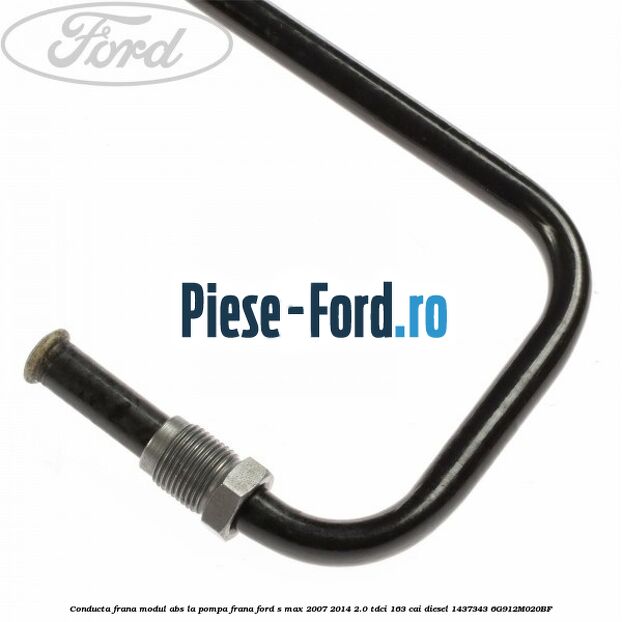 Conducta frana modul ABS la pompa frana Ford S-Max 2007-2014 2.0 TDCi 163 cai diesel
