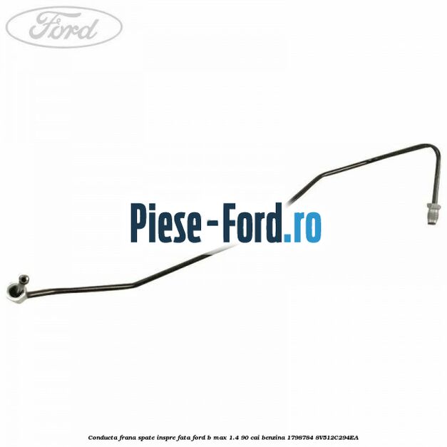 Conducta frana etrier fata stanga cu ESP Ford B-Max 1.4 90 cai benzina