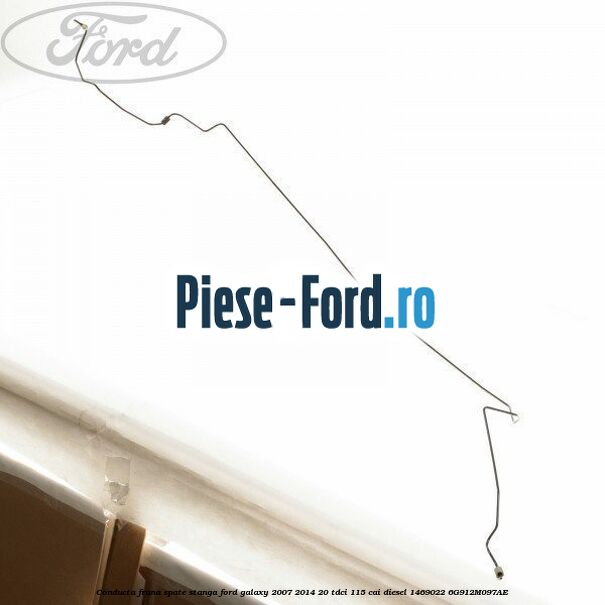 Conducta frana spate stanga Ford Galaxy 2007-2014 2.0 TDCi 115 cai #7BFA124ED1