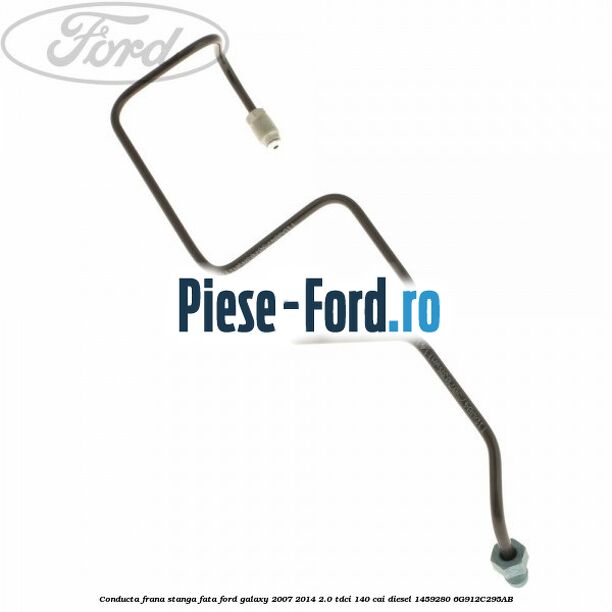 Conducta frana stanga fata Ford Galaxy 2007-2014 2.0 TDCi 140 cai diesel
