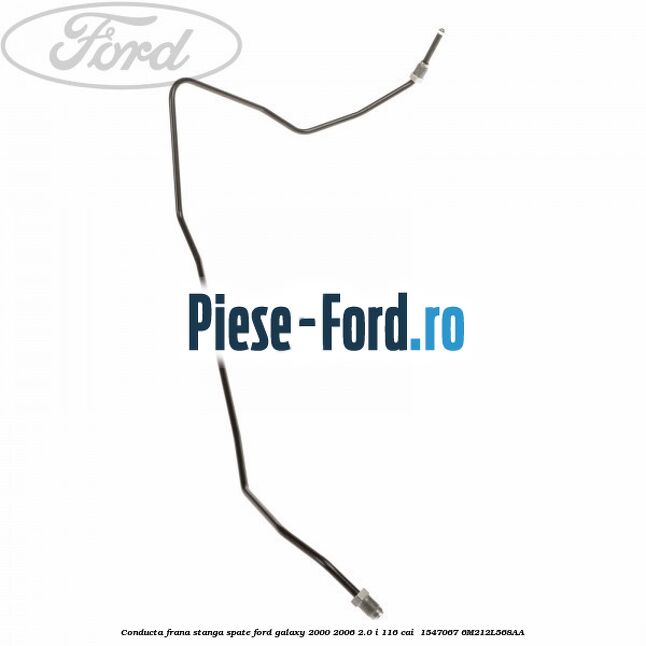 Conducta frana stanga spate Ford Galaxy 2000-2006 2.0 i 116 cai  #0EC2DD2965