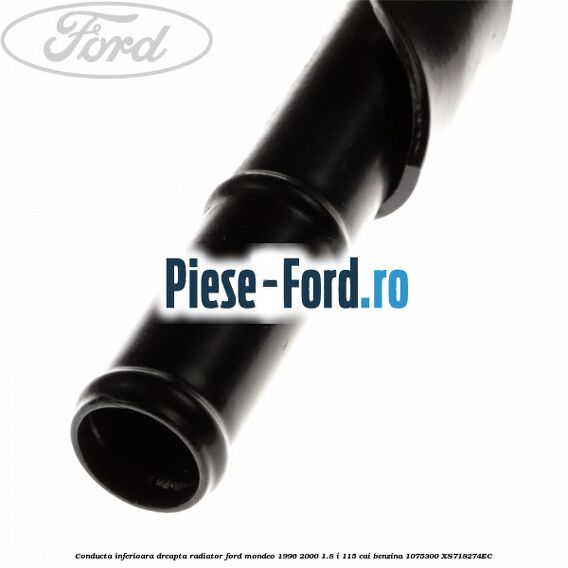 Conducta inferioara dreapta radiator Ford Mondeo 1996-2000 1.8 i 115 cai benzina