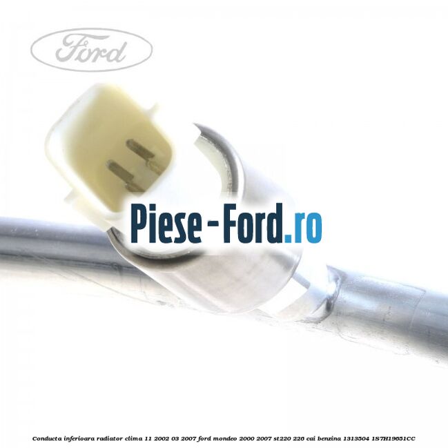 Conducta inferioara radiator clima 11/2002-03/2007 Ford Mondeo 2000-2007 ST220 226 cai benzina #53505EC087