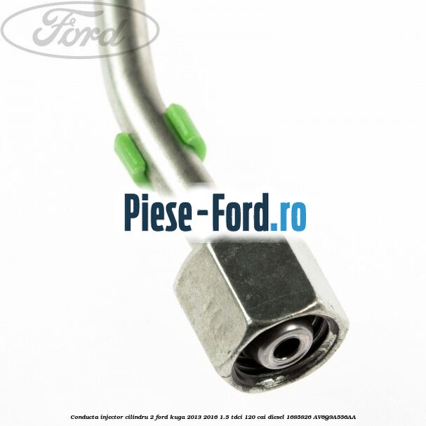 Conducta injector cilindru 2 Ford Kuga 2013-2016 1.5 TDCi 120 cai diesel #31FFDAA41F