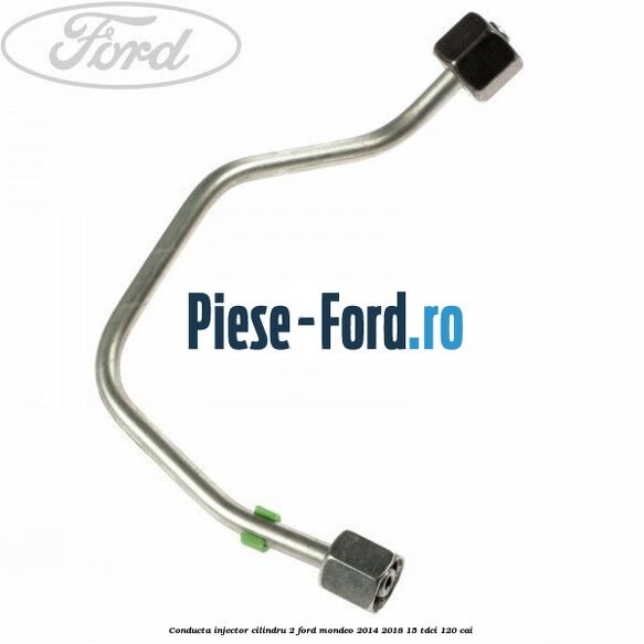 Conducta injector cilindru 2 Ford Mondeo 2014-2018 1.5 TDCi 120 cai 