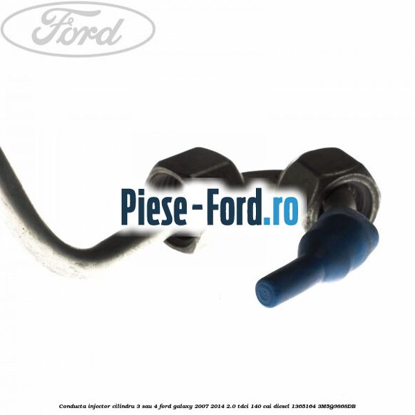 Conducta injector cilindru 3 sau 4 Ford Galaxy 2007-2014 2.0 TDCi 140 cai diesel