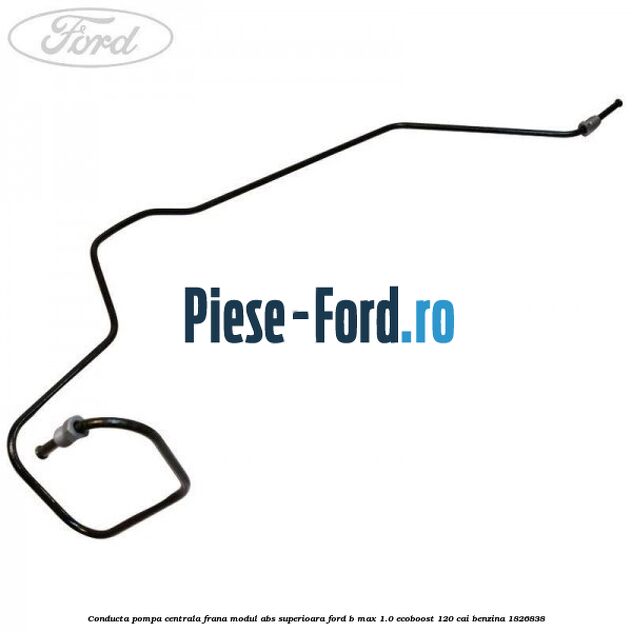 Conducta pompa centrala frana modul ABS superioara Ford B-Max 1.0 EcoBoost 120 cai #EC47EF8AF2 Conducta pompa centrala frana modul ABS superioara Ford B-Max 1.0 EcoBoost 120 cai benzina #EC47EF8AF2