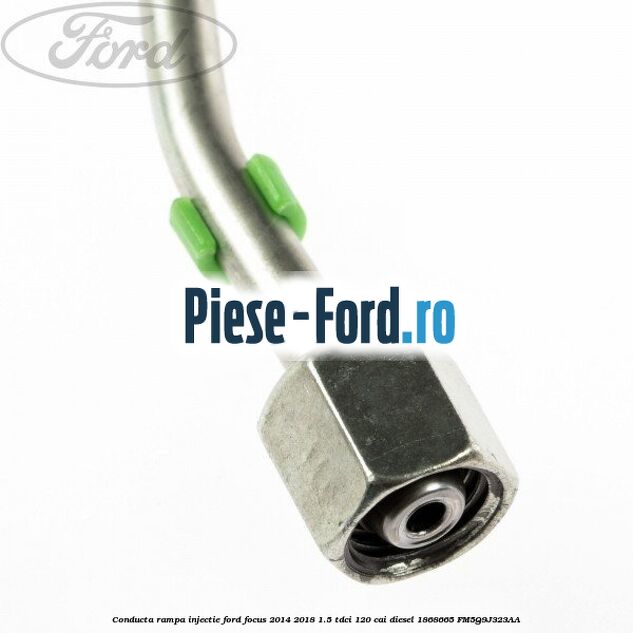 Conducta rampa injectie Ford Focus 2014-2018 1.5 TDCi 120 cai diesel