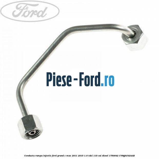 Conducta rampa injectie Ford Grand C-Max 2011-2015 1.6 TDCi 115 cai diesel