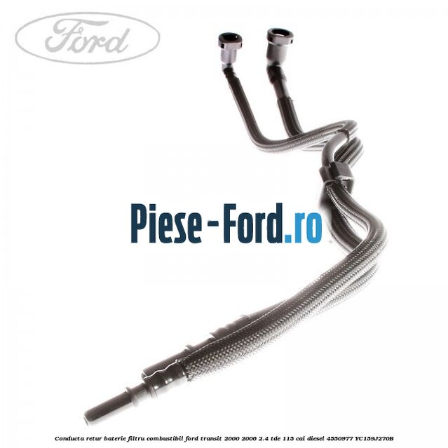 Conducta retur baterie filtru combustibil Ford Transit 2000-2006 2.4 TDE 115 cai diesel #2F19D10C1F