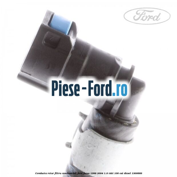 Conducta retur filtru combustibil Ford Focus 1998-2004 1.8 TDCi 100 cai #36A46272B8