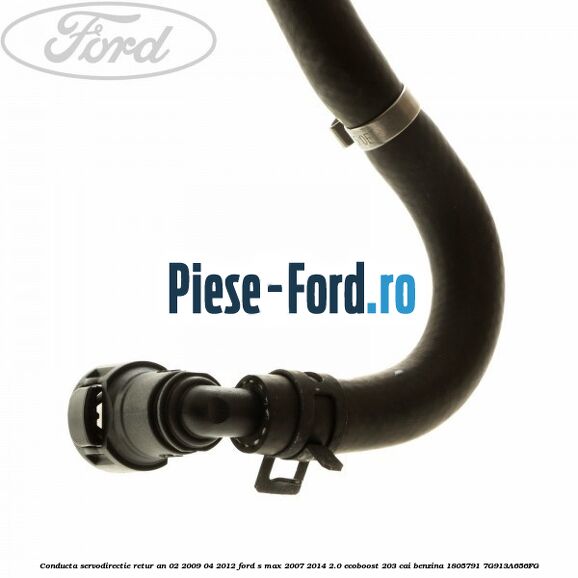 Conducta servodirectie retur an 02/2009-04/2012 Ford S-Max 2007-2014 2.0 EcoBoost 203 cai benzina