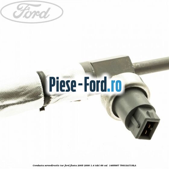Conducta servodirectie tur Ford Fiesta 2005-2008 1.4 TDCi 68 cai  #0F6340BC60