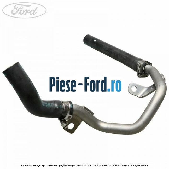 Conducta supapa EGR racire cu apa Ford Ranger 2016-2020 3.2 TDCi 4x4 200 cai #0CE19F1645